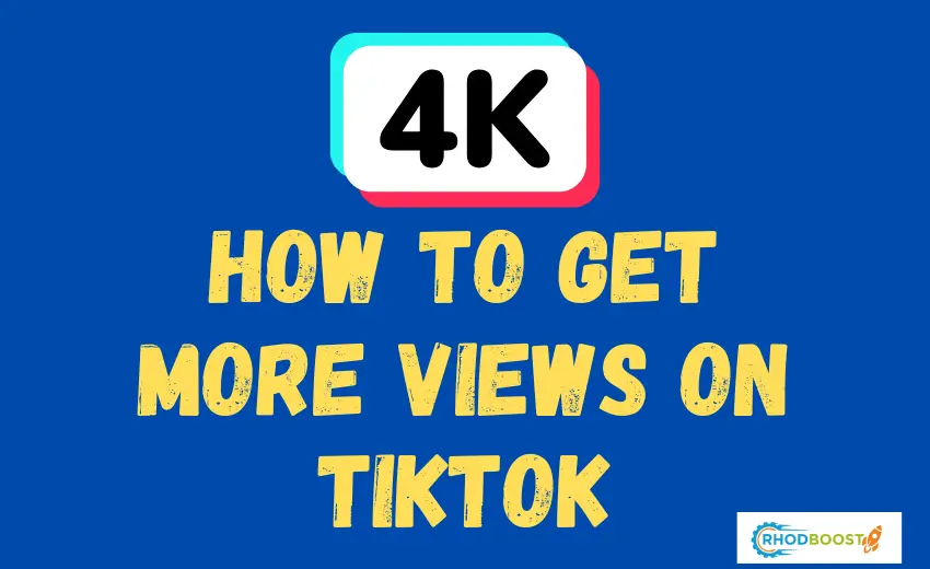 how to get more views on tiktok